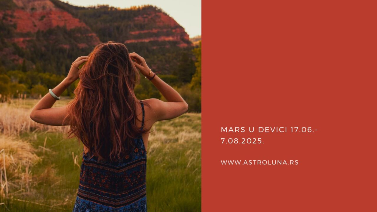 https://astroluna.rs/wp-content/uploads/2025/06/Mars-u-Devici-1280x721.jpg