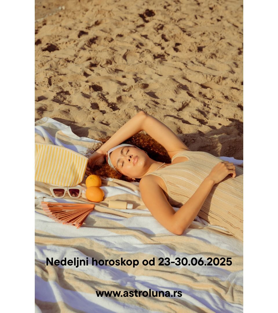https://astroluna.rs/wp-content/uploads/2025/06/Nedeljni-horoskop-od-23-30.06.2025-www.astroluna.rs_-960x1080.jpg